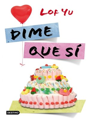 cover image of Dime que sí